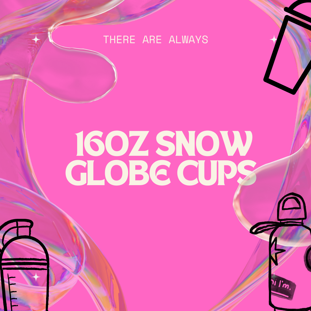 16oz Snow Globe Cups