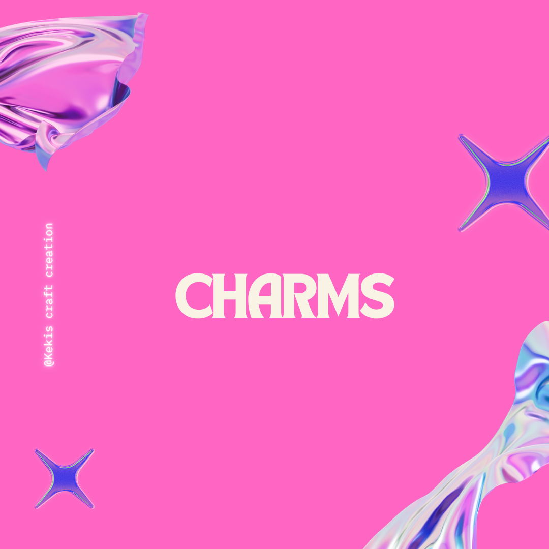 Charms